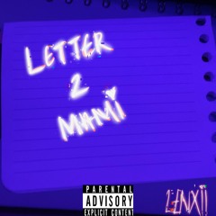 Letter 2 Mami