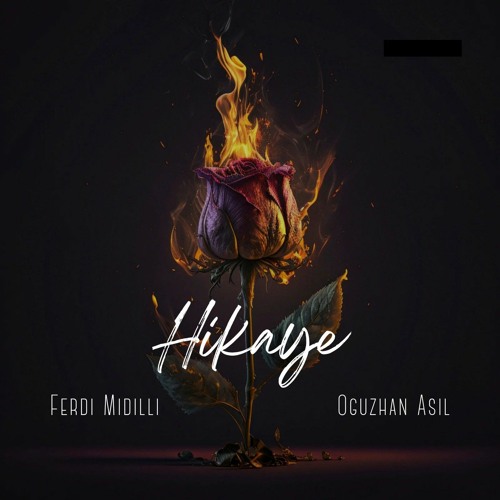 Ferdi Midilli - Hikaye (Oguzhan Asil Remix)