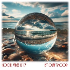 Good Vibes 017 by Olaf TMoor