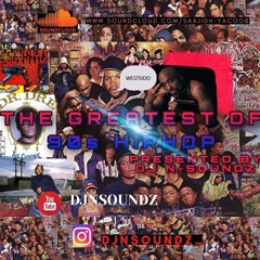 90's HIPHOP MIX ( THE GREATEST HITS OF 90'S HIPHOP) PRESENTED BY DJ N-SOUNDZ