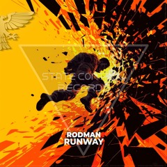 Rodman - Runway (Original Mix)