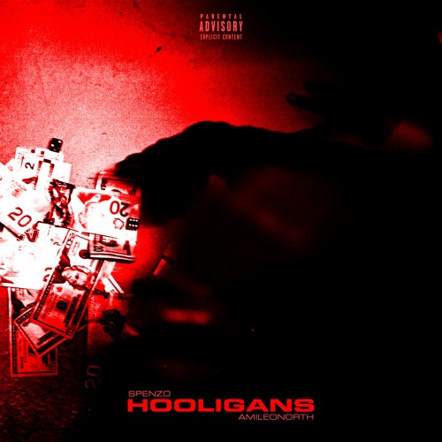 Amileo North x Spnzo - Hooligans