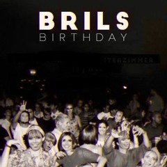 Brils Birthday - Fun Fun Fun
