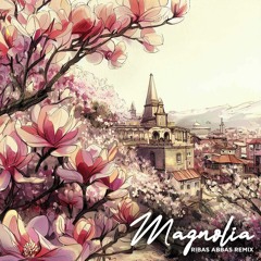 Ana Malazoni - Magnolia (Ribas Abbas remix)