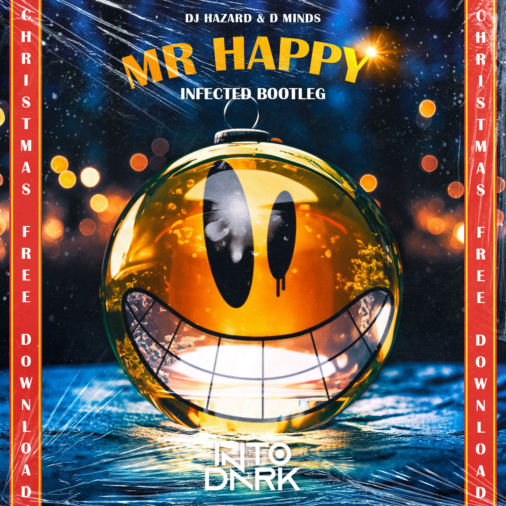 INFECTED – MR HAPPY BOOTLEG (XMAS FREE DOWNLOAD)