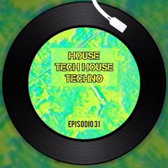 DJ BEAT UP - Tech House, Techno Episodio 31