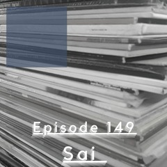 We Are One Podcast Episode 149 - Sai