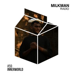 Milkman Radio #59 Innerworld / Goa