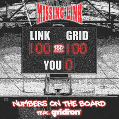 Numbers on the Board (feat. Gridiron)