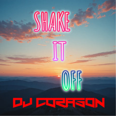 DJ Corason - Shake it off (Extended)
