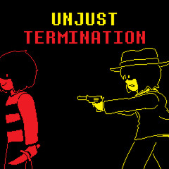 Clover vs. Frisk - Unjust Termination (Undertale x UT Yellow)