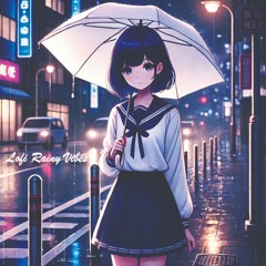 Lofi Rainy Vibes
