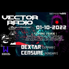 CENSURE @ Vector Radio #405 / 01-10-2022