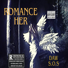 Romance Her (PROD. 1hunna x2)