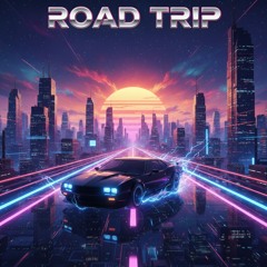 Road Trip