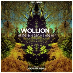 Wollion- Bunter Garten (Tigerskin Remix)