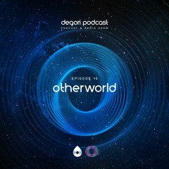 16 I DeGori Podcast Guest Mix with Otherworld
