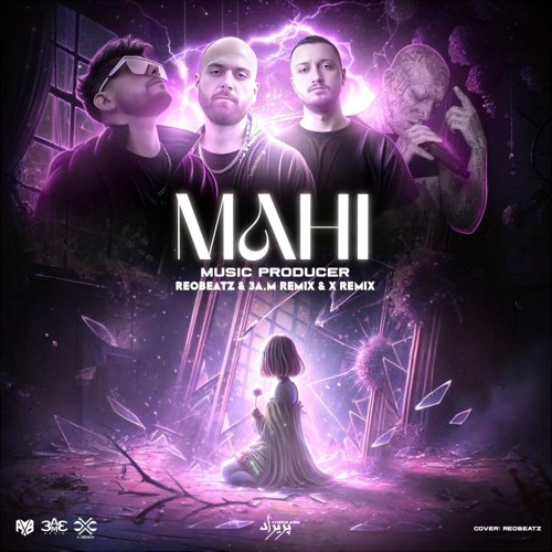 X Remix & ReoBeatz & 3A.M - Mahi (Tataloo X Hiphopologist X Shayea X Ershad)