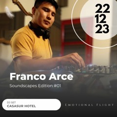 Soundscapes Edition #01 | Franco Arce