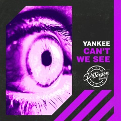 Yankee - Can't We See