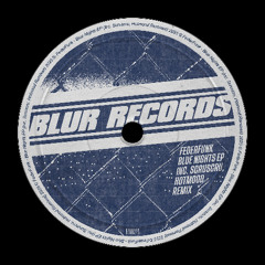 PREMIERE: FederFunk - Blue Nights (Scruscru Remix) [Blur Records]