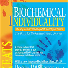 DOWNLOAD EBOOK 💖 Biochemical Individuality: Basis for the Genetotrophic Concept by