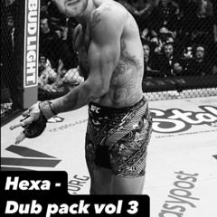 How many mixes does Hexa need to post with new dubs - DubPack Vol3