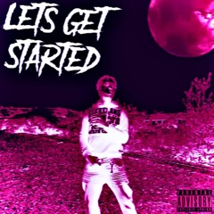 LETS GET STARTED - DELUXE