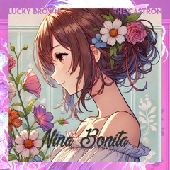 Lucky Brown & The Caströn - Niña Bonita (extended)