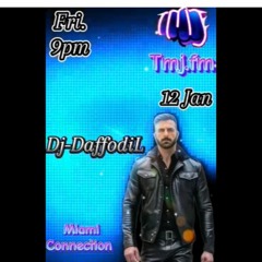 Enchated.Vibes_Dj.DaffodiL_MiamiConnection_12/1_Tmj.fm