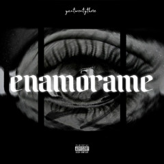 Enamórame - Yantwentythree