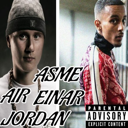 Einar X Asme - Air Jordan (Osläppt Spår) 2023