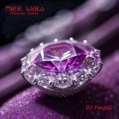 Milele Wako ( Forever Yours )
