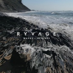 Ryvage - Waves (Sun Glitters Remix)