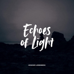Echoes of Light