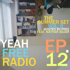YEAH FREE RADIO - Episode 12