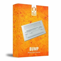 Bump (Minimal Deep Tech Sample Pack)