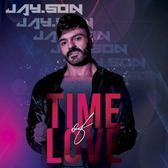 TIME OF LOVE - SET MIX JAYSON