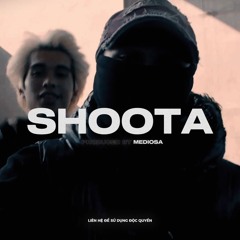 SHOOTA