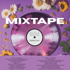 Mixtape - Mother Vol.1