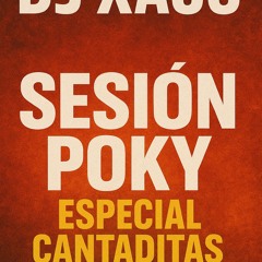 Dj Xaco Sesion Poky Solo Cantaditas En Español 23-11-25