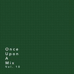 Once Upon A Mix 10