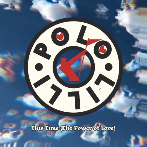 This Time (The Power Of Love)