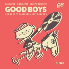 Good Boys Hangout at Passenger Seat Records