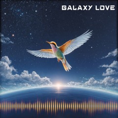 Galaxy love - 05:07:2025 15.39