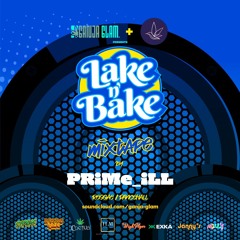 Lake-N-Bake 2024 - Dj - PRiMe - ILL - Promo - Mix