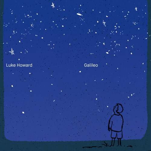 Stream Galileo by lukehoward | Listen online for free on SoundCloud