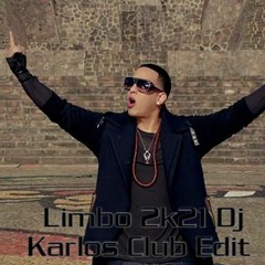 Daddy Yankee - Limbo 2k21 (Dj Karlos Club Edit)Buy = FREE DOWNLOAD
