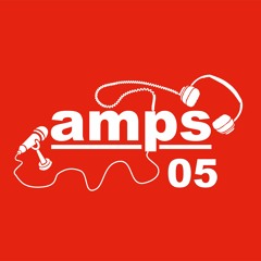 AMPS Podcast Ep05 - Ambient Isolation