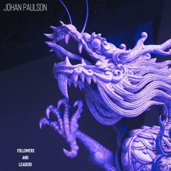 Johan Paulson - Followers And Leaders